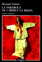 La parábola de Carmen la Reina