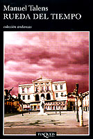 Rueda del tiempo. Tusquets Editores.